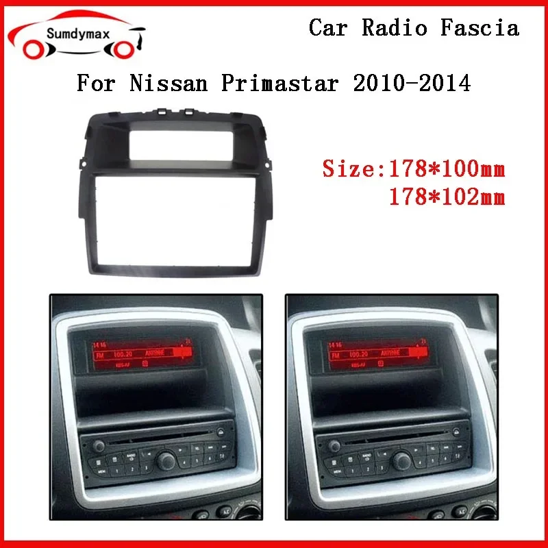 

2 Din Car Radio Fascia for Nissan Primastar Trafic Vivaro 2010-2014 Fitting Kit Installation Frame Panel DVD Stereo Player
