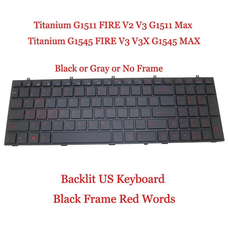 Клавиатура US с подсветкой для AVELL Titanium G1511 FIRE V2 V3 G1511 Max Titanium G1545 FIRE V3 V3X G1545 MAX с черной или серой рамкой