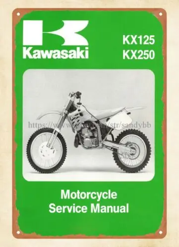 1pcs 1992 motorcycle service manual cover KX125 & KX250 metal tin sign decor