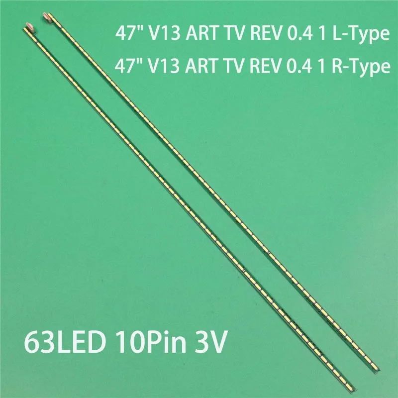 

Kits New LED TV's Illumination Bars 47" V13 ART TV REV 0.4 1 L R-Type Backlight Strips 6920L-0001C 6916L1179(80)B 6922L-0071A 1
