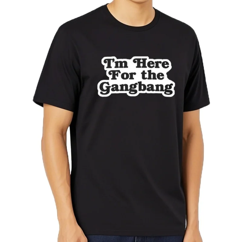 

Camiseta I'm Here for the Gangbang para hombres, camisetas ajustadas para fanáticos de los депортирует де аниме, Tallas g