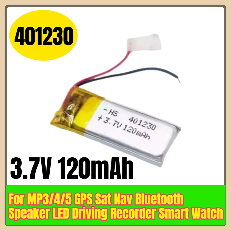 

401230 3.7V 120mAh Rechargeable Batteries for MP3/4/5 GPS Sat Nav Bluetooth Speaker LED Driving Recorder Smart Watch