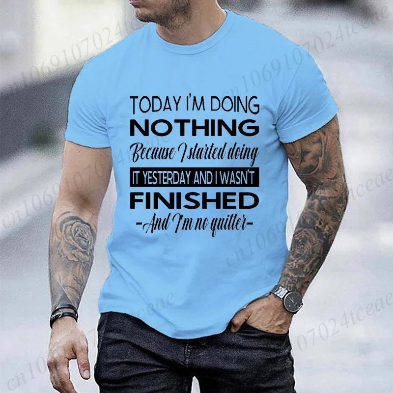 Fashion Today I'm Doing Nothing for Men Women T-shirt Vintage Clothing Tops Summer Fashion Streetwear Short Sleeve Tees Clothes