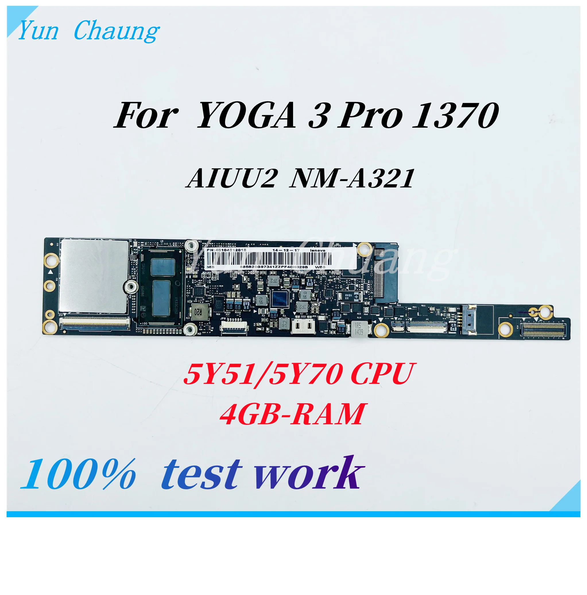 AIUU2 NM-A321 Mainboard For Lenovo YOGA 3 Pro 1370 Laptop Motherboard With M-5Y70.5Y51 CPU 4GB RAM 100% work