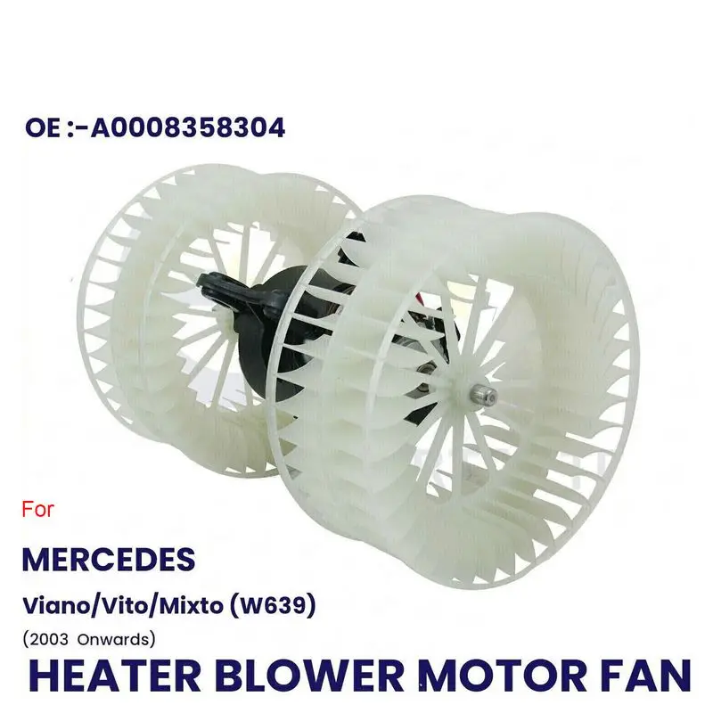 

FOR MERCEDES BENZ VIANO VITO MIXTO W639 HEATER BLOWER MOTOR FAN WITHOUT AIR CON