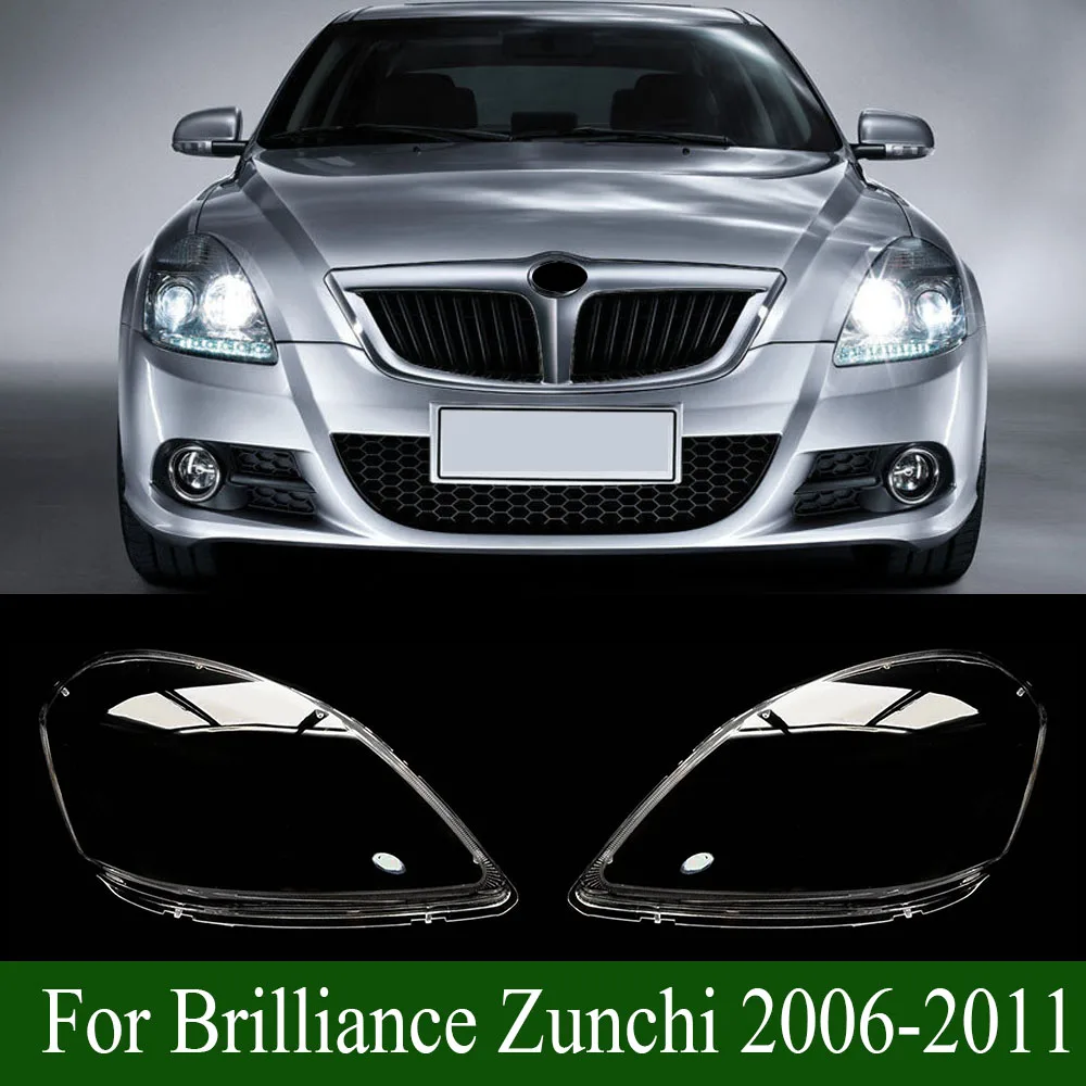 

For Brilliance Zunchi 2006-2011 Headlamp Shell Transparent Lamp Shade Lens Front Headlight Cover Lampshade Plexiglass