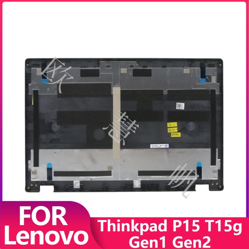 

Новая крышка для ноутбука Lenovo ThinkPad P15 T15g Gen1 Gen2, задняя крышка ЖК-дисплея без сенсорного экрана, 5CB0Z69118