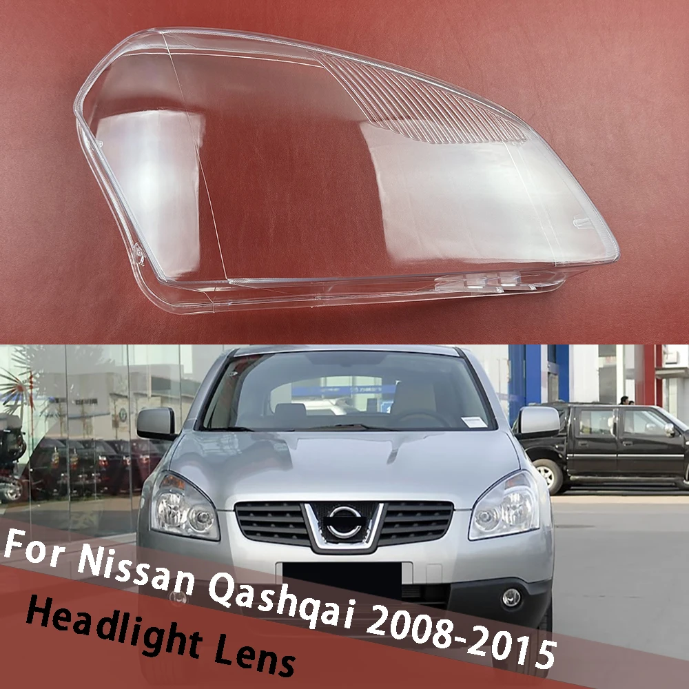 

For Nissan Qashqai 2008~2015 Transparent Case Headlamp Cover Lamp Shade Headlight Shell Lampshade Lens Housing Plexiglass