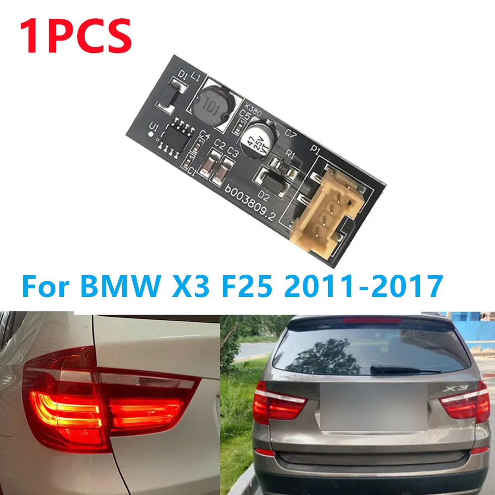 Nieuwe Achterlicht Led Driver Board Vervanging B003809.2 63217217314 Voor Bmw X3 F25 02cba1101abk Chip