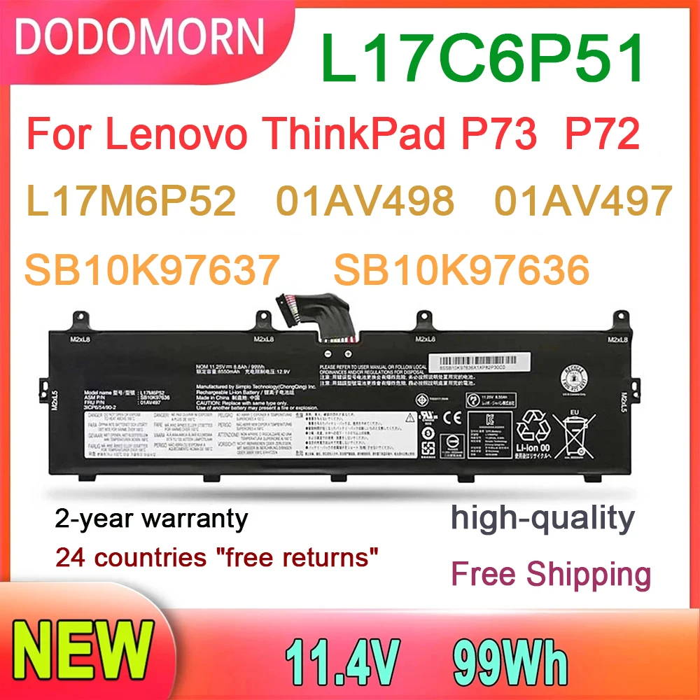 

DODOMORN L17C6P51 Laptop Battery For Lenovo ThinkPad P73 P72 Replace parts L17M6P52 01AV498 SB10K97637 SB10K97636 01AV497 99Wh