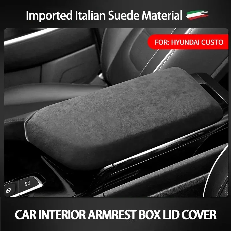 

For Hyundai CUSTO 2021-2024 Suede Car Stowing Tidying Armrest Box Protect Shelth Shell Decor Cover Auto Interior Accessories