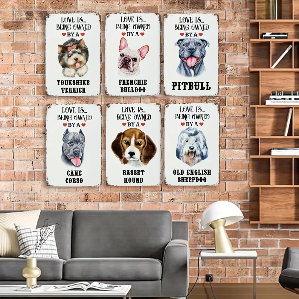 Cane Corso Creative Tin Sign Yorkie Labrador Vintage English Sheepdog Bulldog Love Is Being Owned By A Dog Sign Metal Poster Dog