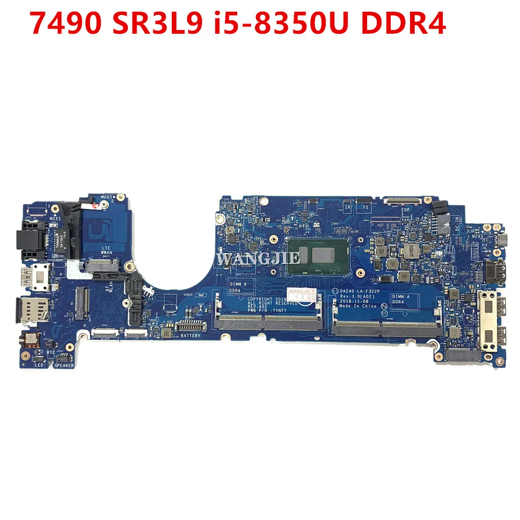 

DAZ40 LA-F322P For Dell Latitude 7490 Laptop Motherboard SR3L9 i5-8350U CN-0YKF3V 0YKF3V YKF3V 100% Working