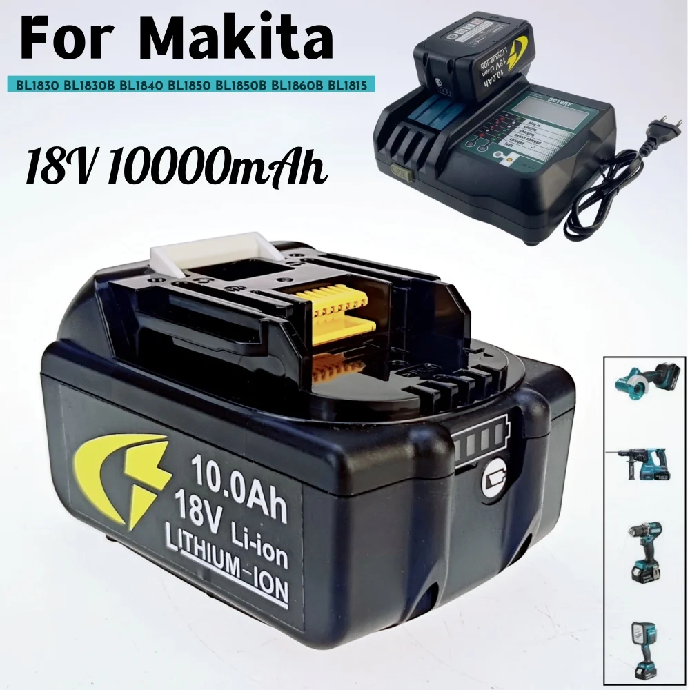 

18V 100% NEW For Makita 10Ah Rechargeable lithium ion Tool Battery, for Makita BL1860 BL1850 BL1830 BL1840 18V Battery