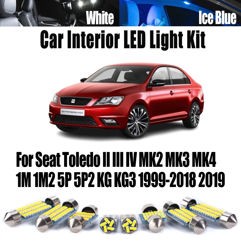 

For Seat Toledo II III IV MK2 MK3 MK4 1M 1M2 5P 5P2 KG KG3 1999- 2017 2018 2019 Canbus LED Interior Car Dome Reading Bulbs Kit