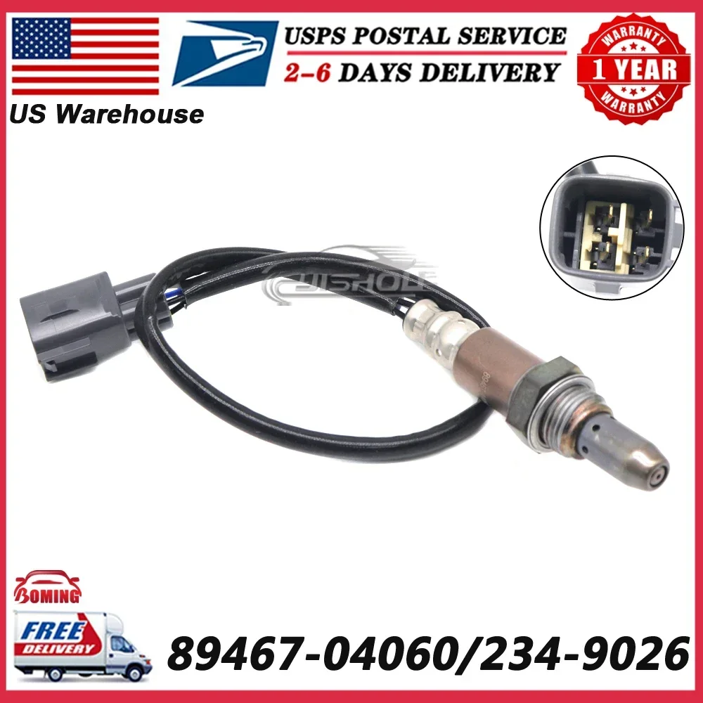 234-9026 For Toyota Sequoia 4.6L 4.7L 5.7L  2008-2012 New Car Air Fuel Sensor O2 Oxygen Sensor 89467-04060 8946704060