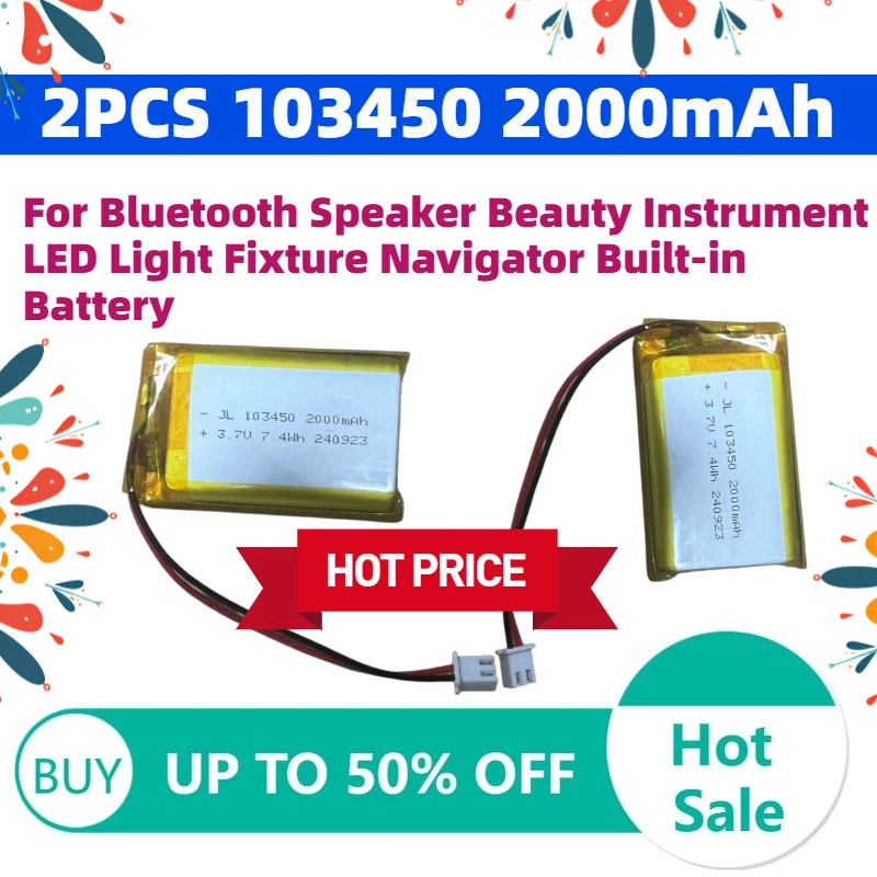 

Li-Polymer Battery 2PCS 103450 2000mAh 3.7V for Bluetooth Speaker Beauty Instrument LED Light Fixture Navigator Built-in Battery