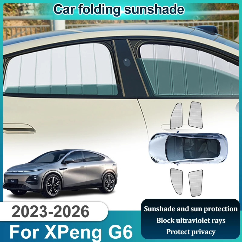 

Полные солнцезащитные шторки для автомобиля XPeng G6, аксессуары 2026 2025 2024 2023, для лобового и боковых стекол, солнцезащитный козырек, инструменты для авто