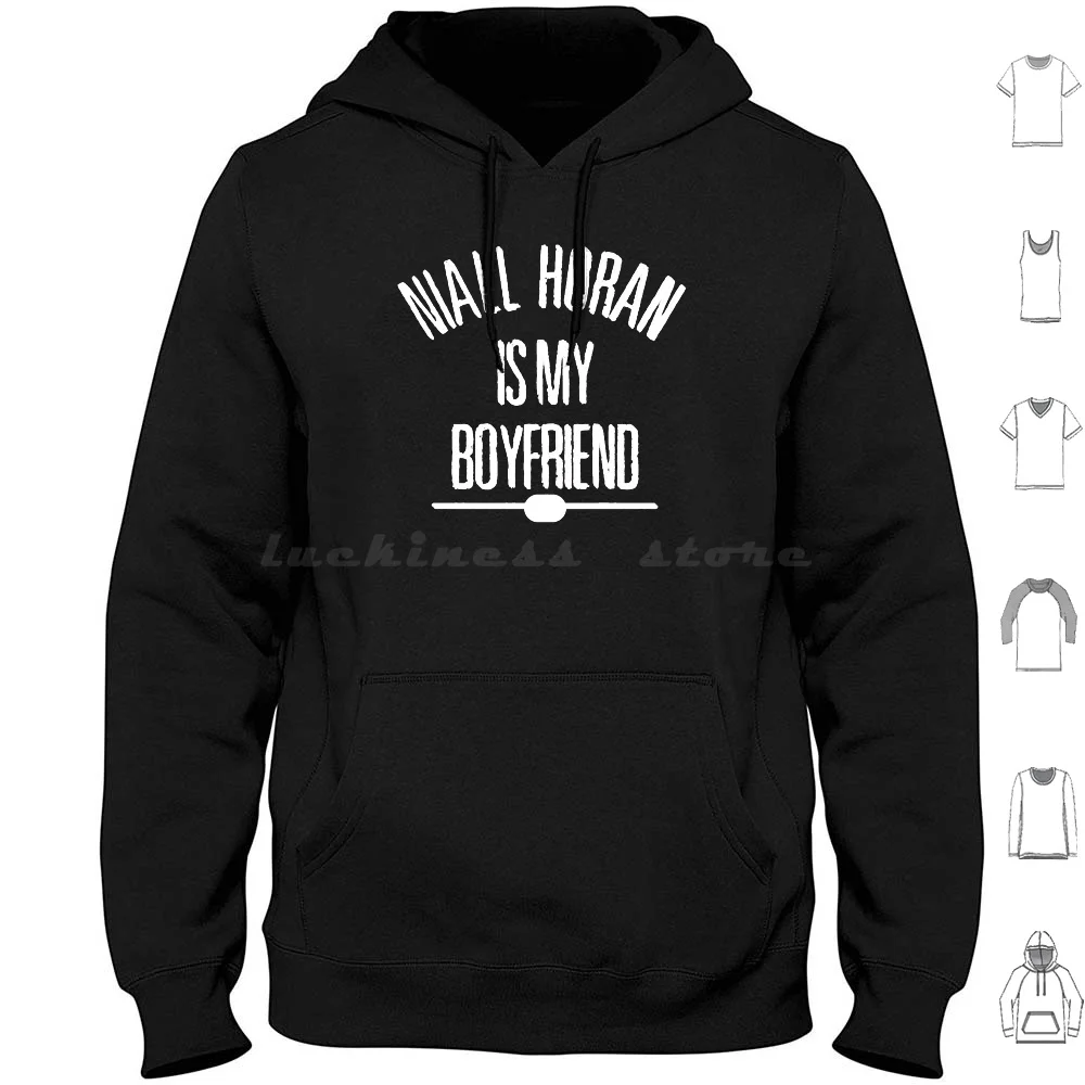 Niall Horan Is My Boyfriend Girl Men Hoodie cotton Long Sleeve Niall Horan Horan Tomlinson Payne Malik Heartbreak