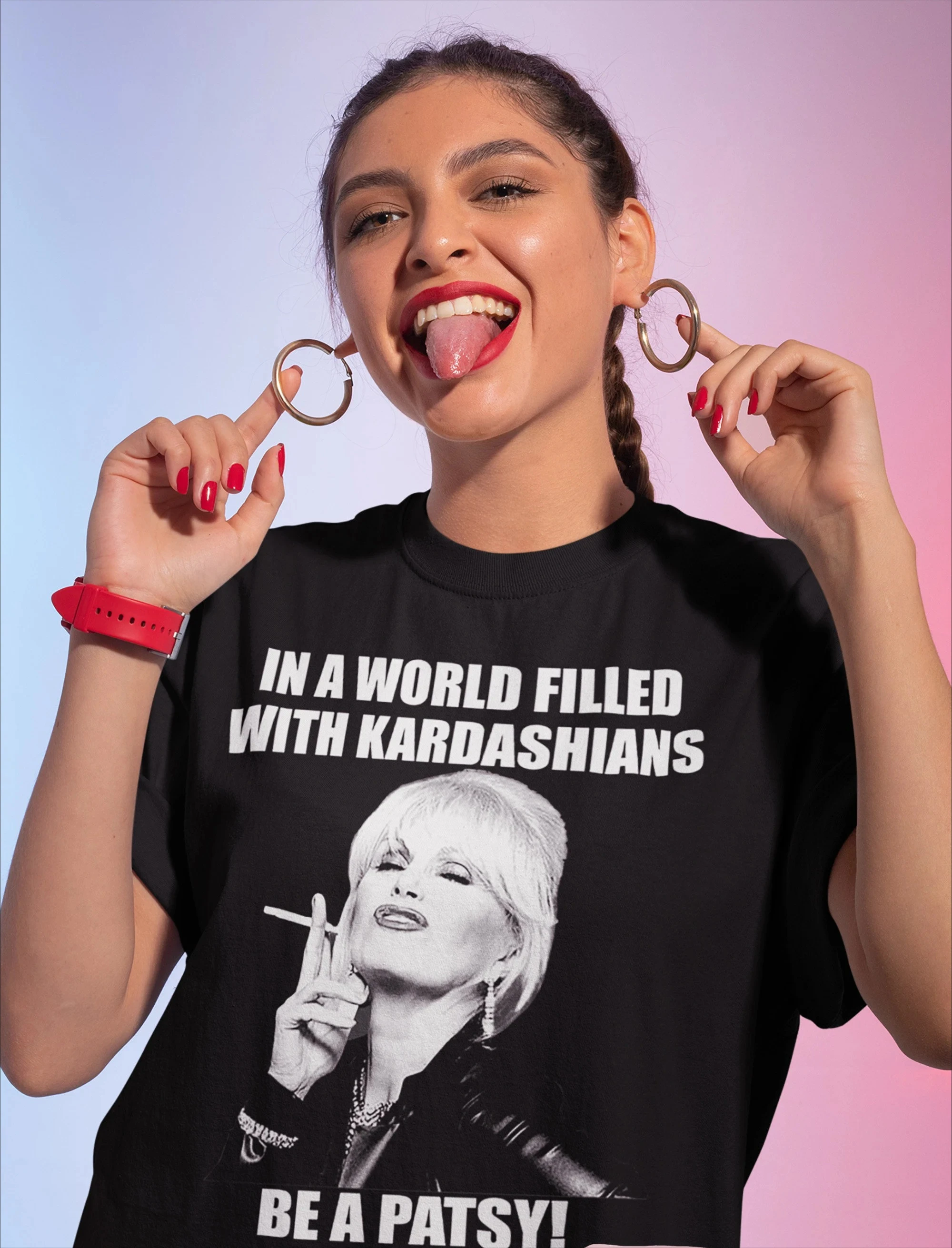 En un mundo lleno de Kardashians Be A Patsy Camiseta Be A Patsy Shirt Patsy Stone Shirt Absolutely Fabulous Shirt Ab Fab Shirt