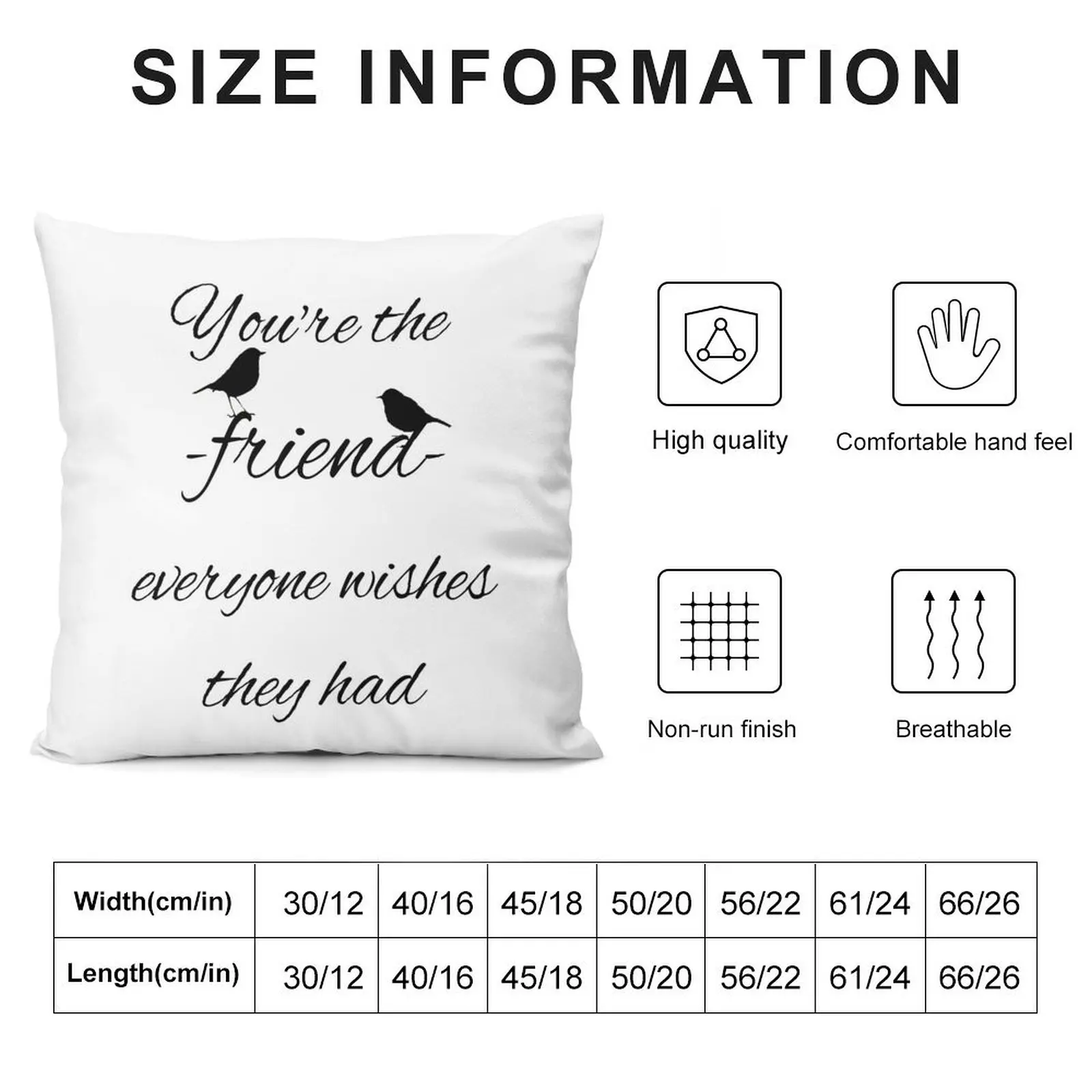 You're the friend everyone wishes they had quote Throw Pillow Cushion Child Cushions Cover pillow