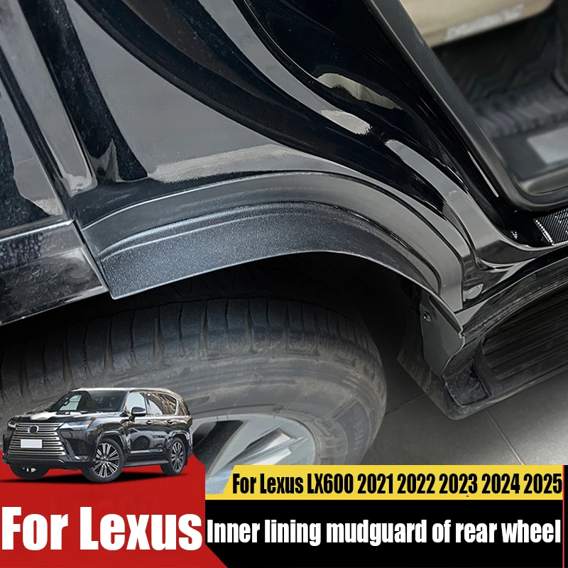 

For Lexus LX600 2021 2022 2023 2024 2025 rear wheel lining mudguard anti scratch modification car exterior decoration products