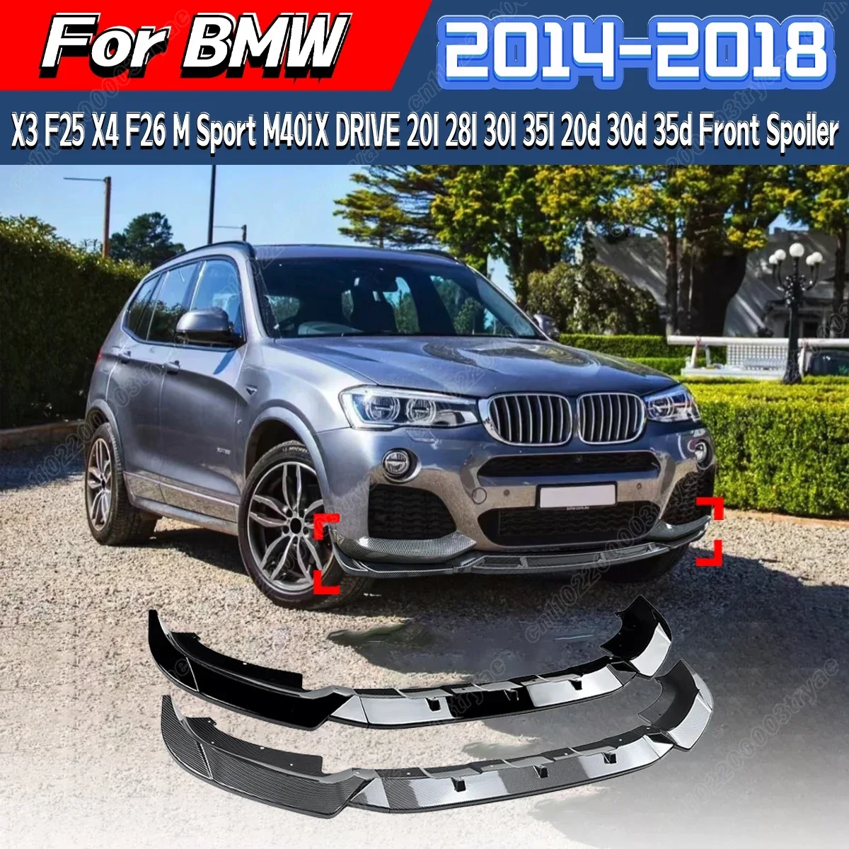 

For BMW X3 F25 X4 F26 M Sport M40i XDrive 20i 28i 30i 35i 20d 30d 35d 2014 2015 2016 2017 2018 Front Bumper Spoiler Splitter Kit