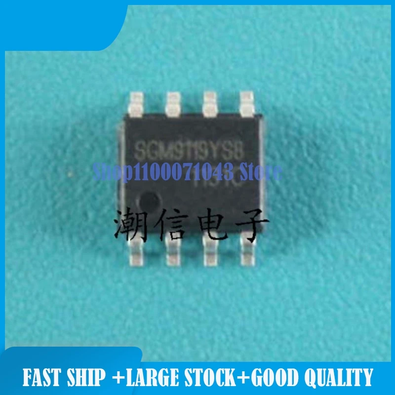 

100pieces/lot SGM9119YS8IC SI4401DDY-T1-GE3 SI9410DY-T1-E3 SI9928 SI9942 SN74HC373NSR SN74HC74A