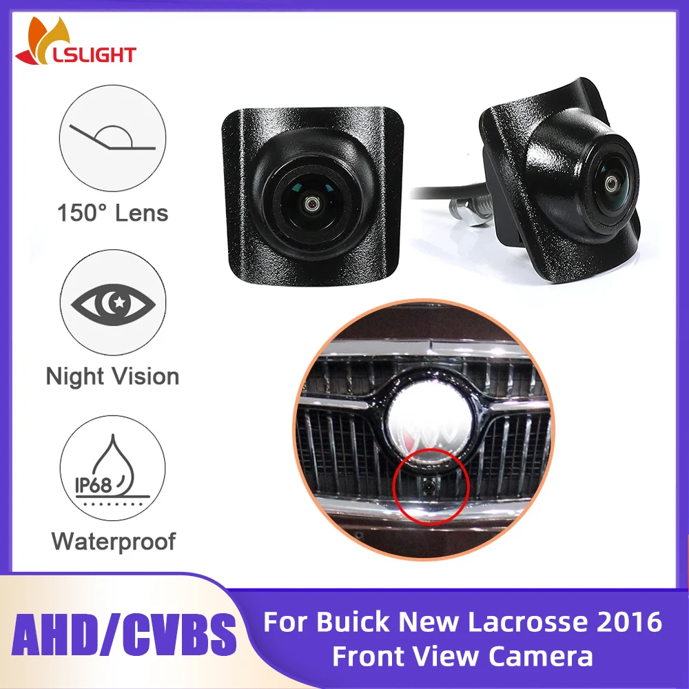 

Car Front View Camera For Buick New Lacrosse 2016 CVBS 480P AHD 720P 1080P 150° Fisheye Lens HD Night Vision Monitor