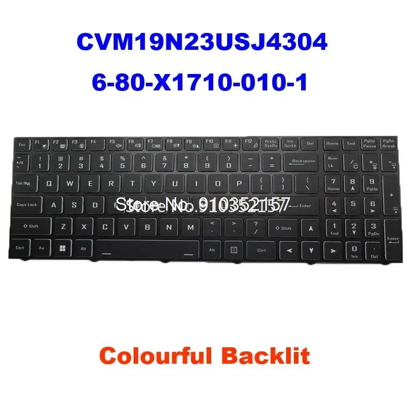 

RGB Backlit UK US Keyboard For CLEVO CVM19N23USJ4304 6-80-X1710-010-1 6-80-X17S1-011-K CVM19N2600J4302 6-80-X17S3-190-1 English