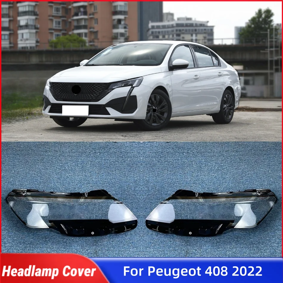 

Для Peugeot 408 2022, автомобильные фары, пылезащитный чехол для фар, стеклянная крышка лампы