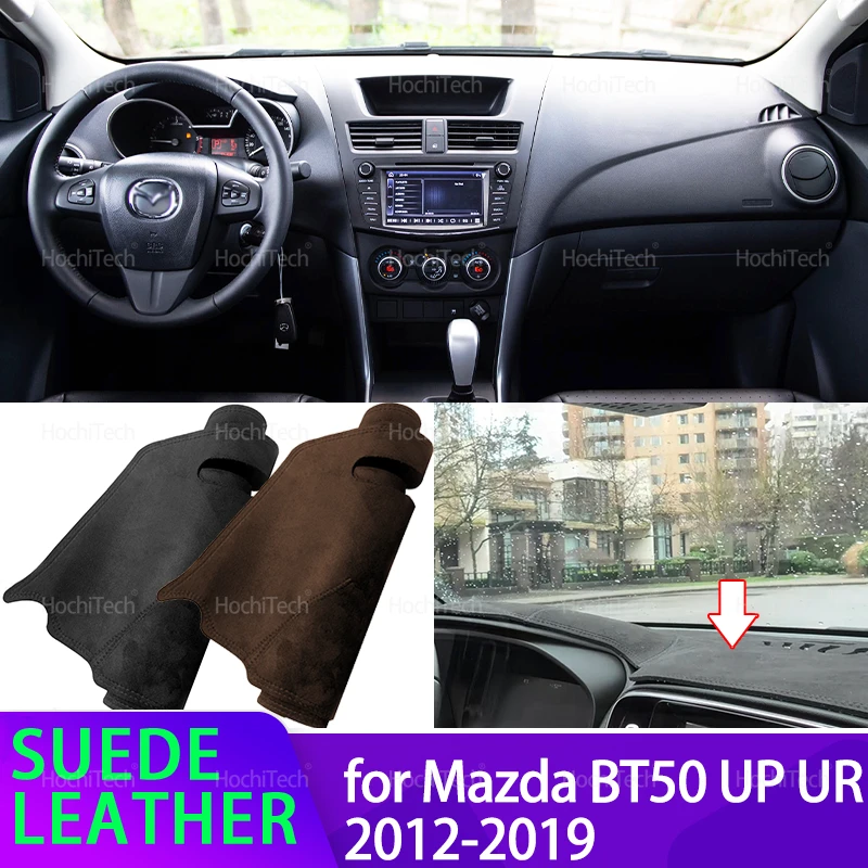 

For Mazda BT50 UP UR 2012-2019 Suede Leather Dashmat Dash Mat Cover 2015 2016 2018 Dashboard Pad Sunshade Carpet Car Accessory