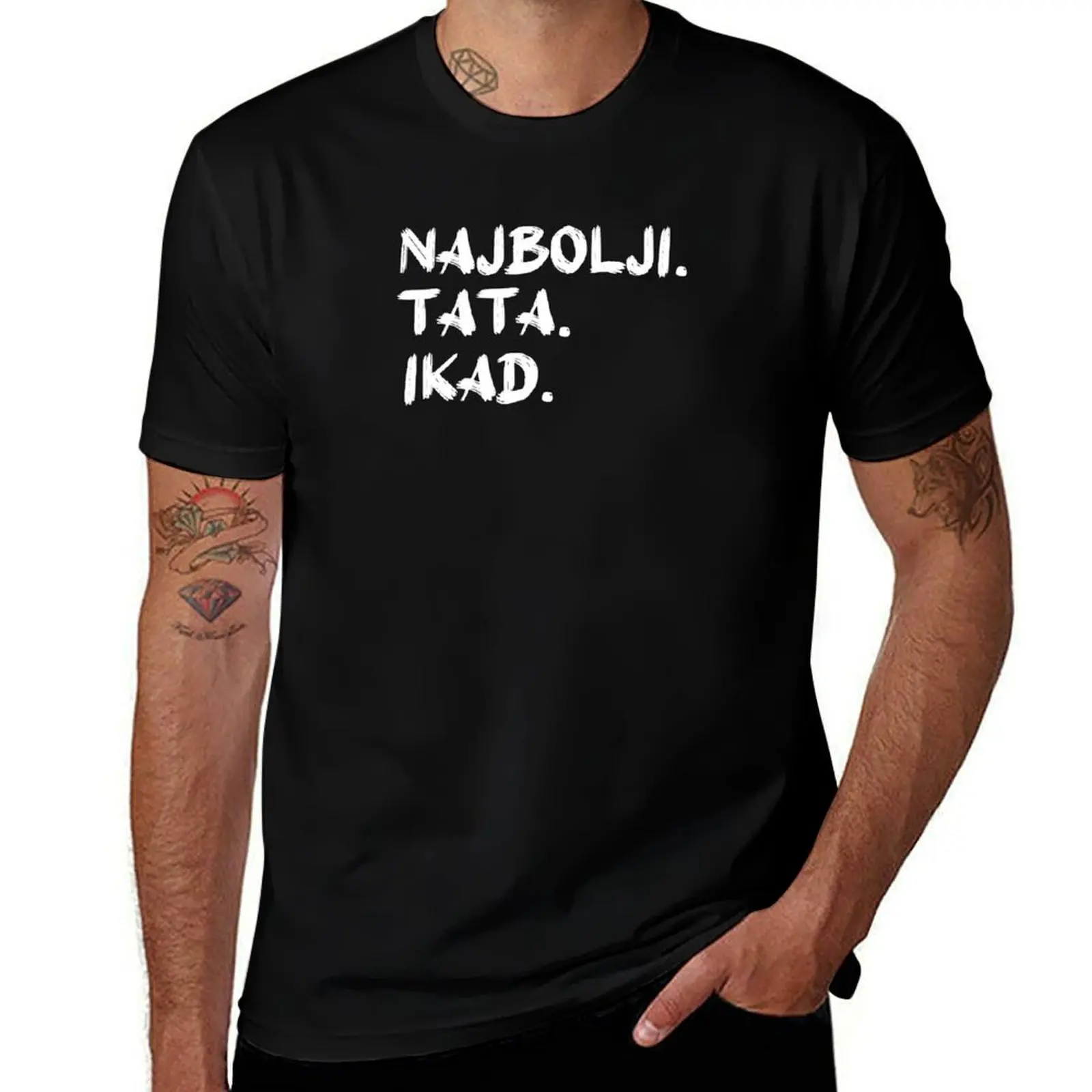 Best Dad Ever Najbolji Tata Ikad Croatian Language Croatia, Funny Fathers Day gift, Beer Wine Vacation Abroad Travel T-Shirt