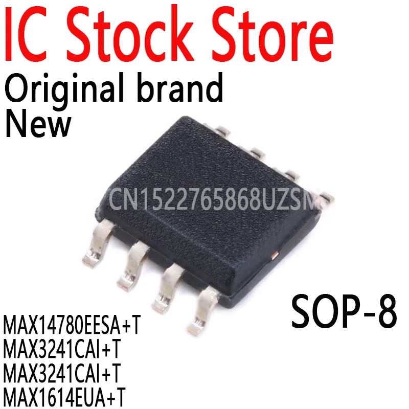 1PCS New and Original IC SOP MAX14780EESA+T MAX3241CAI+T MAX3241CAI+T MAX1614EUA+T