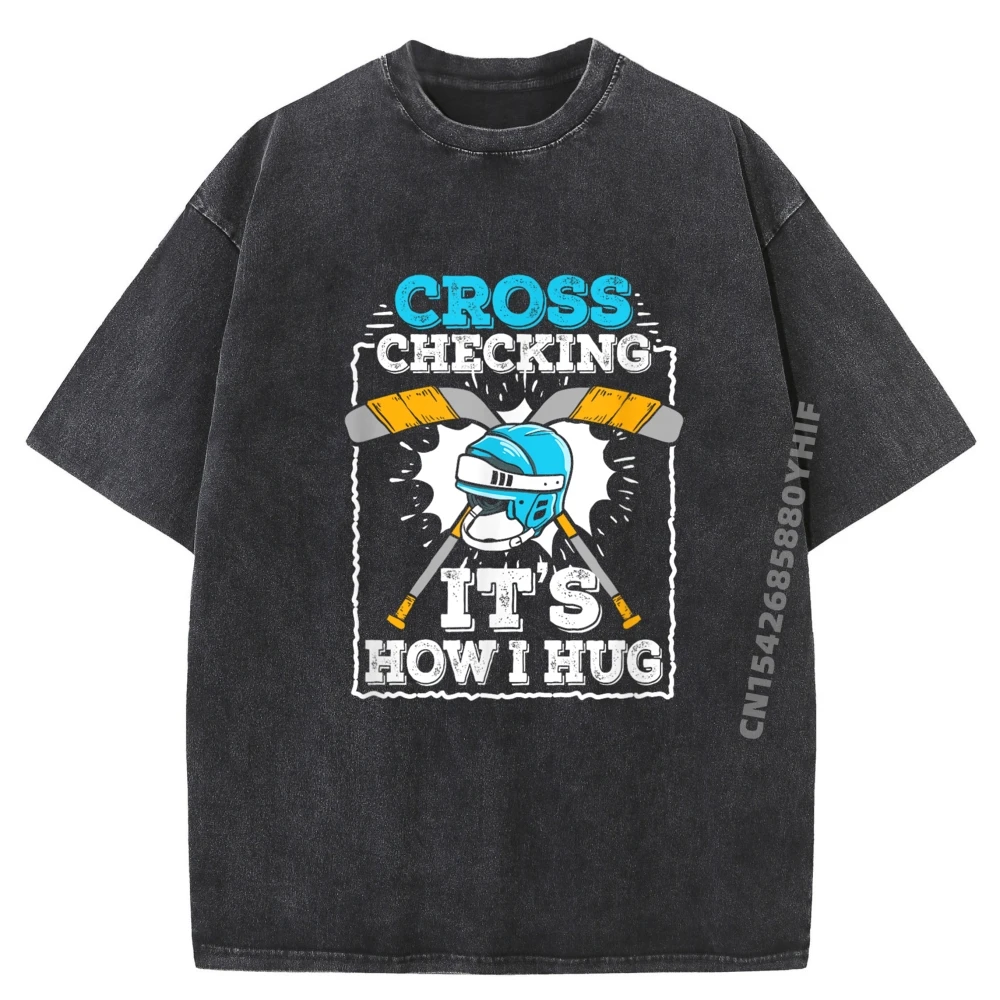 

Funny Ice Hockey For An Ice Hockey Player Oversized T Shirt Graphic T Shirts Men High Quality Washed Shirt