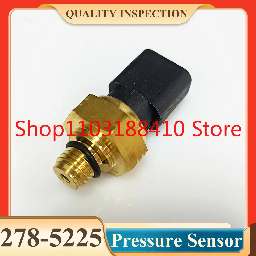 278-5225 Oil Pressure Sensor 2785225 for Caterpillar Loader 953D 963D Engine C4.4 C6.6