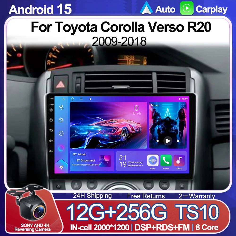 Android 15 For Toyota Corolla Verso R20 2009-2018 Carplay Stereo Car Radio Multimedia Video Player Car Screen 8 Core Navigation