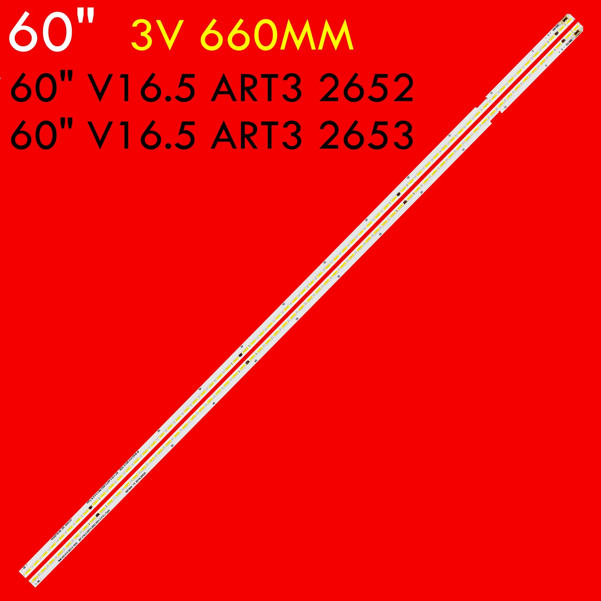 

LED TV Backlight Strip For 60UH6150 60UH6090 60UH625V 60UH6035 60UH615A LC600FGE FJ M3 60"V16.5 ART3 2652 2653 REV0.4 6 L R-TYPE