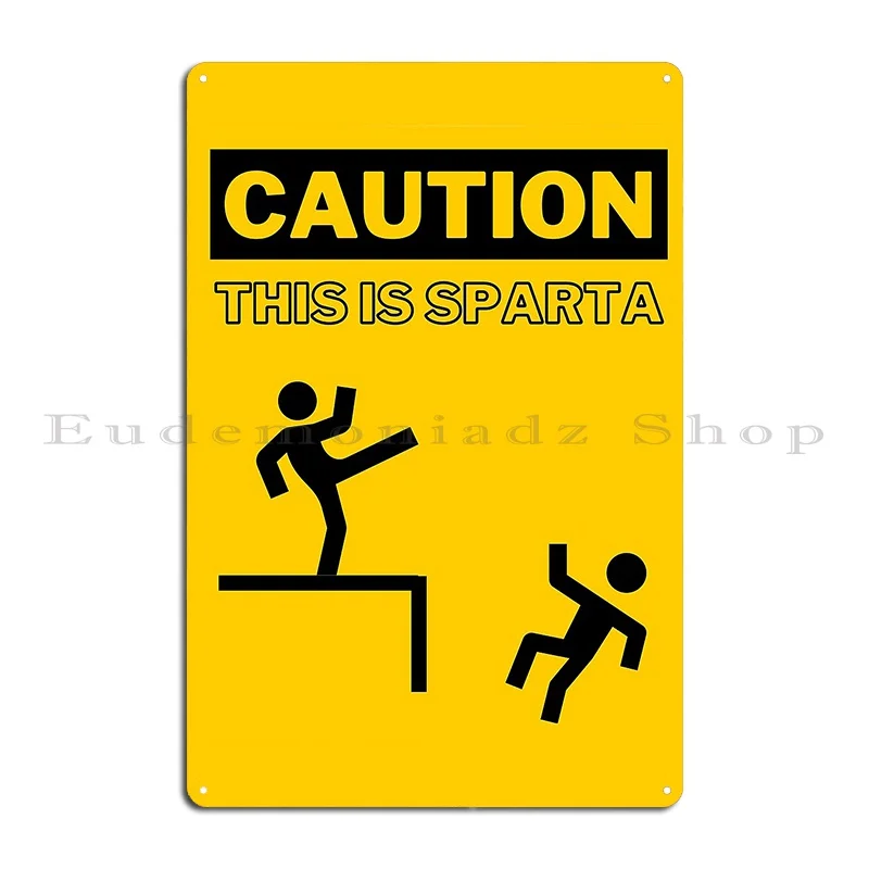 Caution This Is Sparta Funny Sign Metal Sign Cinema Club Bar Club Custom Living Room Tin Sign Poster