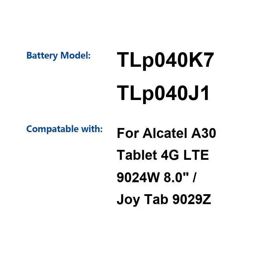 

Замена премиум-класса Tlp040k7 Tlp040j1 для Alcatel Joy Tab 1 9029Z A30 4G Lte 9024 Вт 8,0 "батарея для ноутбука 4080 мАч