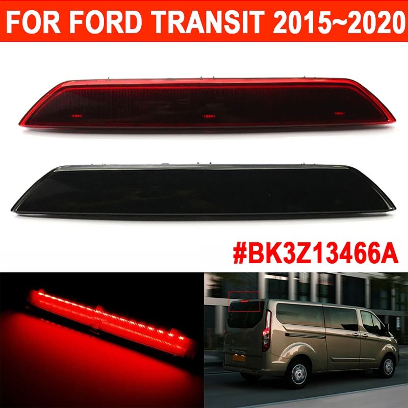 1pc Black/Red Shell Red Light LED Additional Brake Light for Ford Transit 2015~2020