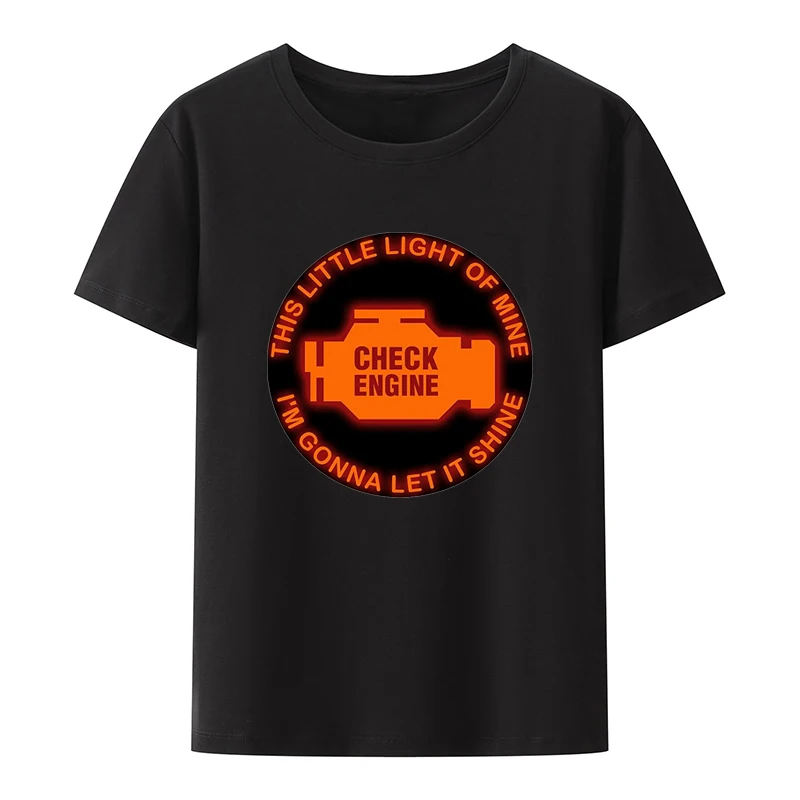 Check Engine T-Shirt Rennfahrer Petrol Head Fun Auto Liebe Racer Driver Car Printed Shirt Unisex Casual Streetwear Camisetas