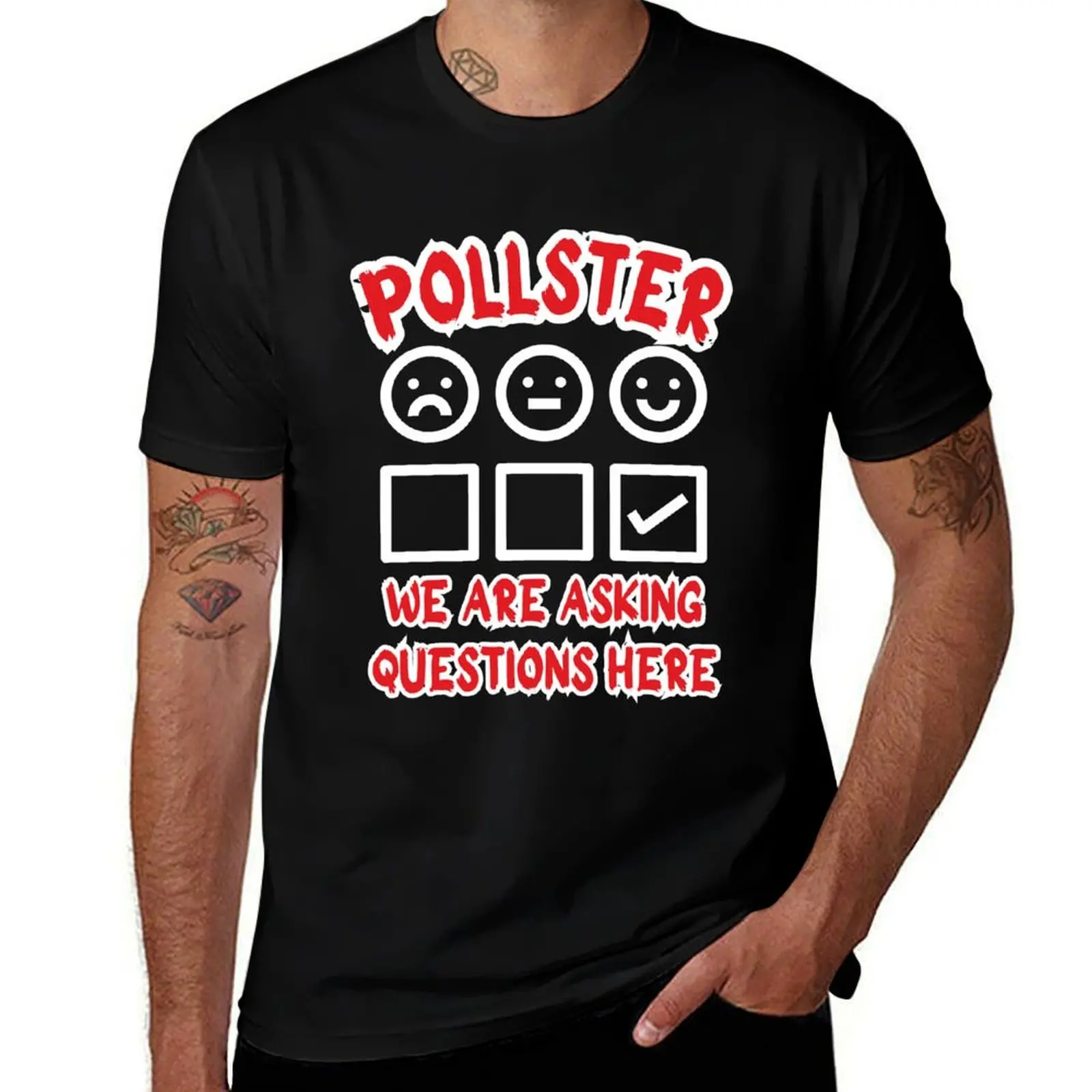 

Pollster we are asking questions here,Funny gift for pollsters, survey lovers T-Shirt cotton t shirt pack T-Shirt
