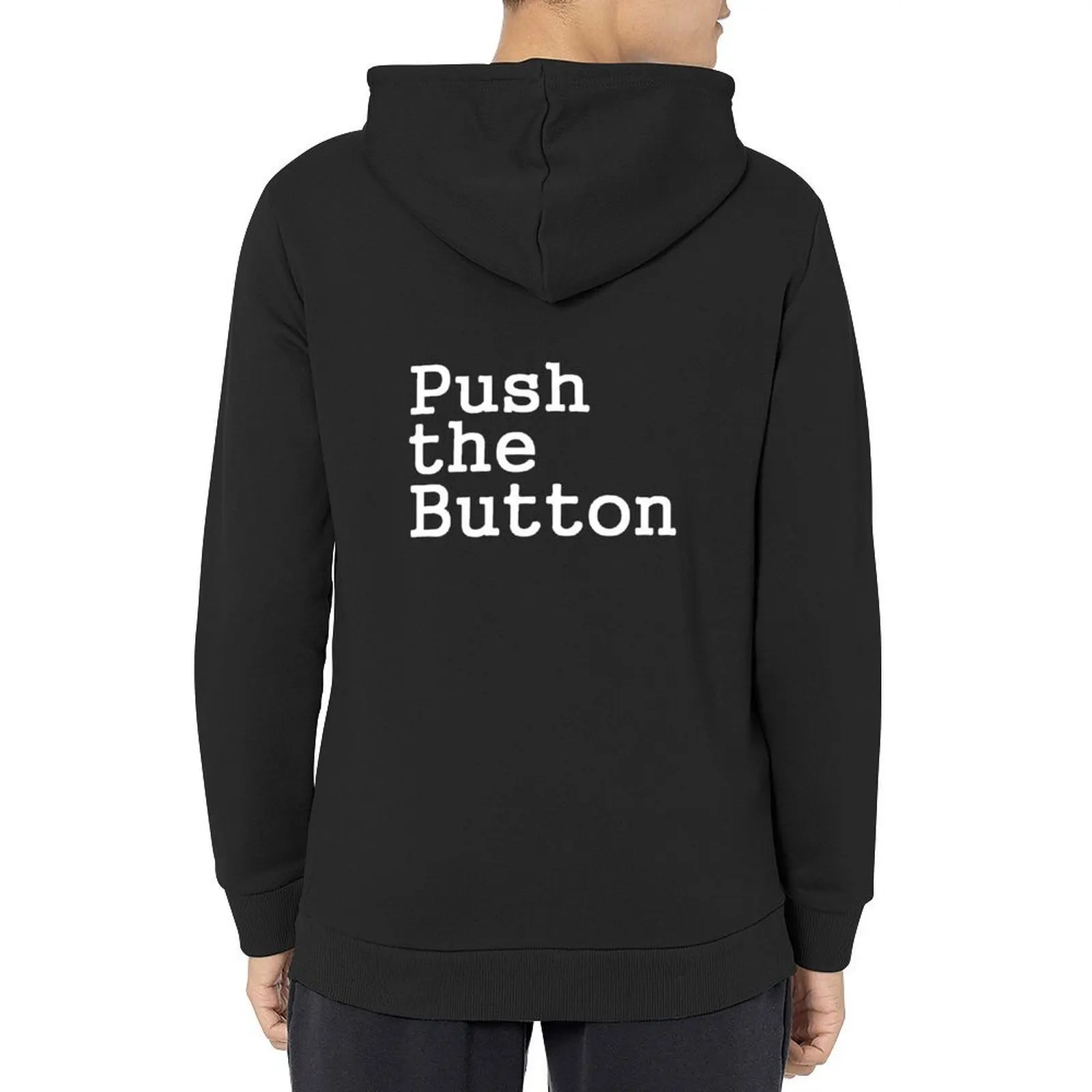 

Push the Button White Hoodie men's sweat-shirt men's winter sweater men clothes men's clothes big size hoodie