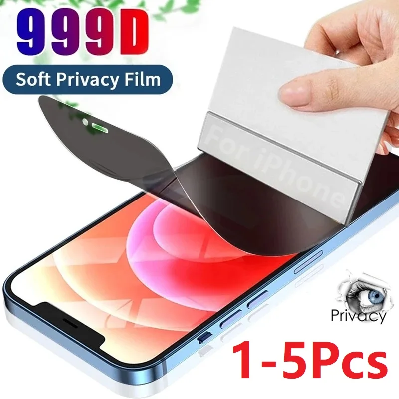 1-5Pcs Anti-Spy Hydrogel Film For IPhone 11 12 13 14 15 Pro Max Privacy Screen Protectors For 6S 7 8 Plus XS MAX XR SE2020