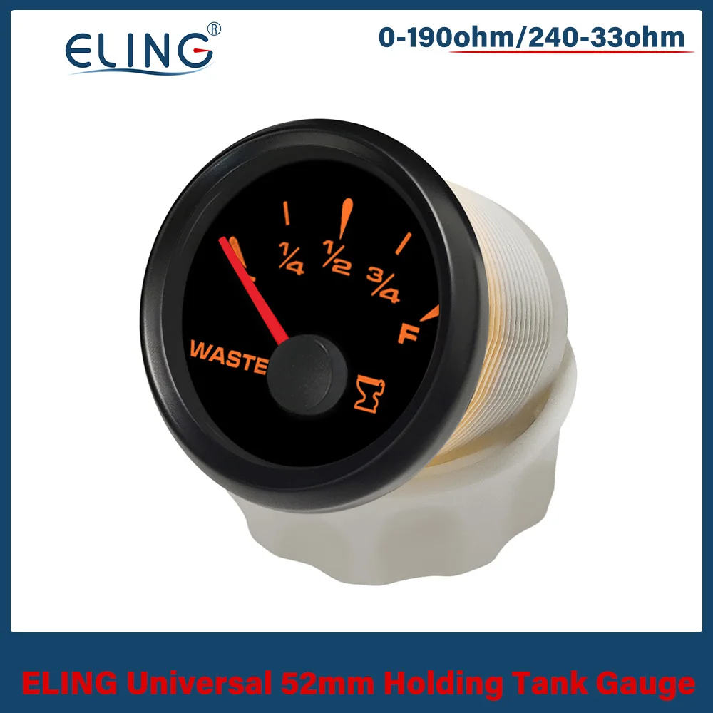 ELING Universal 52mm Holding Tank Level Gauge Signal 0-190ohm 240-33ohm with 8 Colors Backlight for RV Yacht Luxury car 9-32V