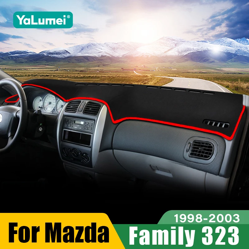 

For Mazda Family 323 BJ 1998 1999 2000 2001 2002 2003 Car Dashboard Sun Shade Cover Instrument Desk Non-slip Mat Accessories
