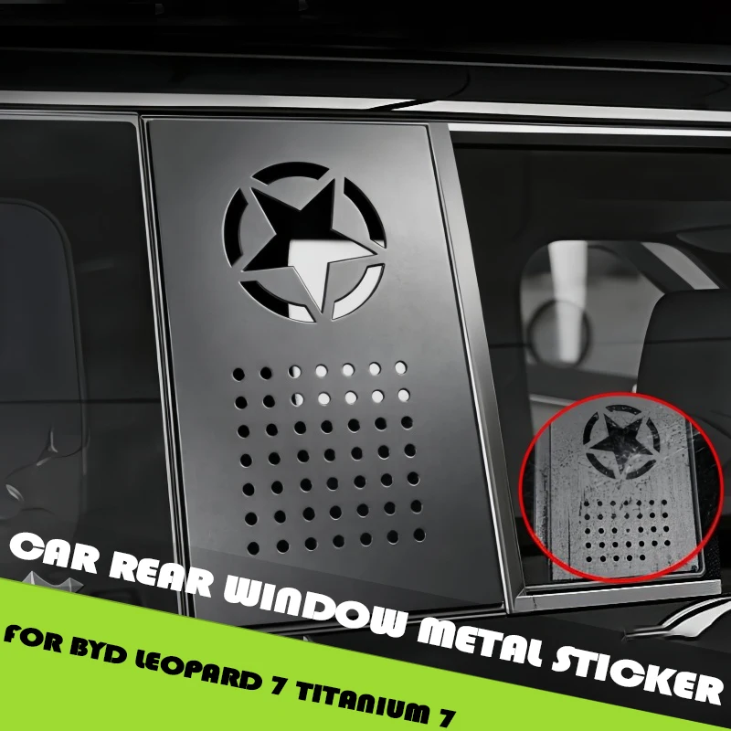Car Rear Window Metal Decorative Sticker Fit for BYD Leopard 7 Titanium 7 25-26 Modified Car Small Window Decoration Accessories