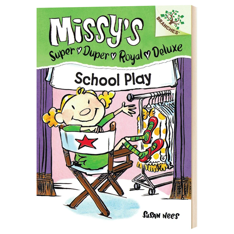 

Missy's Super Duper Royal Deluxe #3 School Play, Children's books aged 6 7 8 9 English novels books, 9780545438537