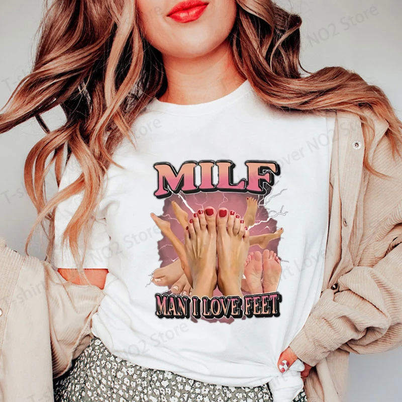 

Hot MILF Man I Love Feet T-shirt Men Adult Humor Funny Gag Round Neck T Shirt Short Sleeve Men Women Clothing Loose Streetwear